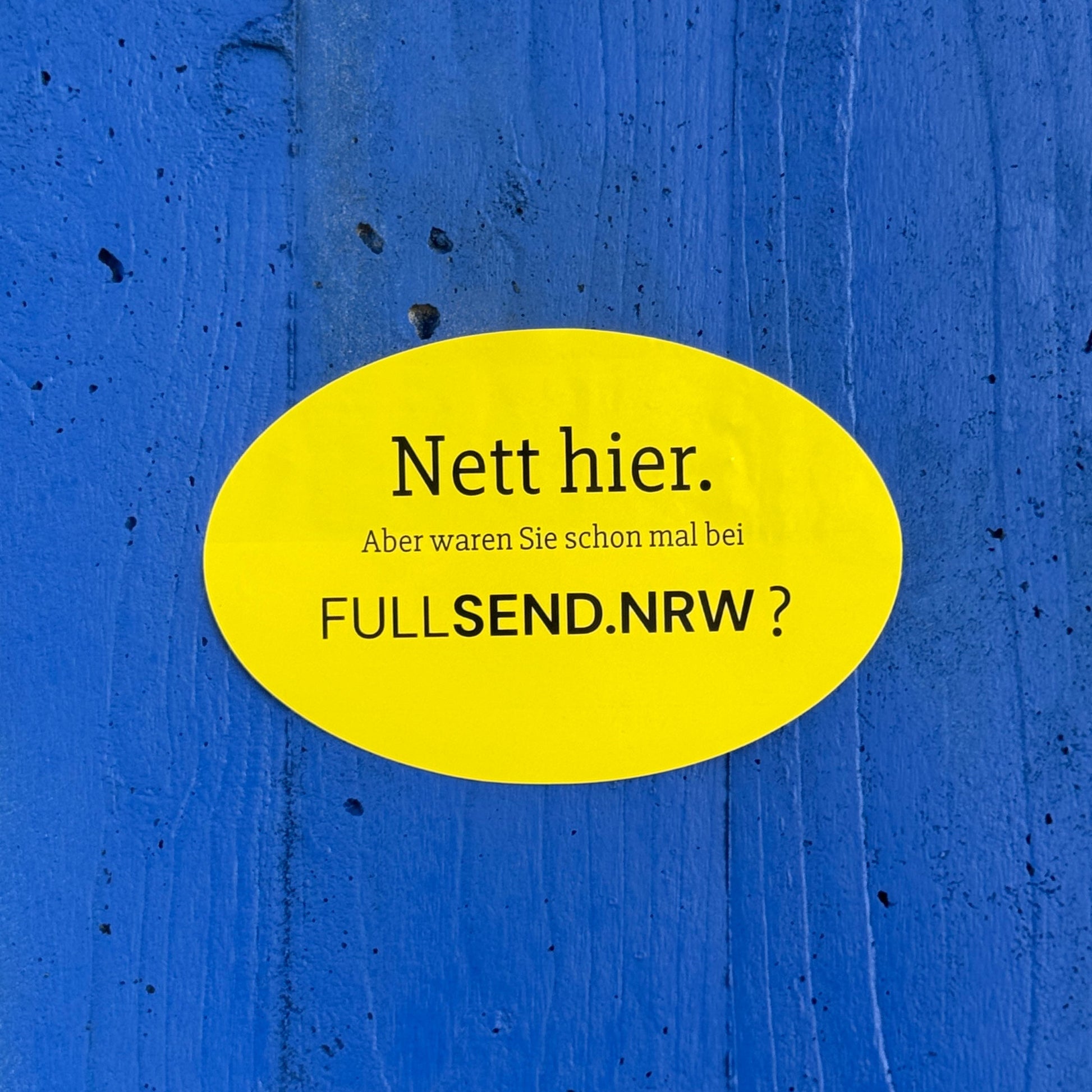 Nett hier Sticker Fullsend.nrw oval 